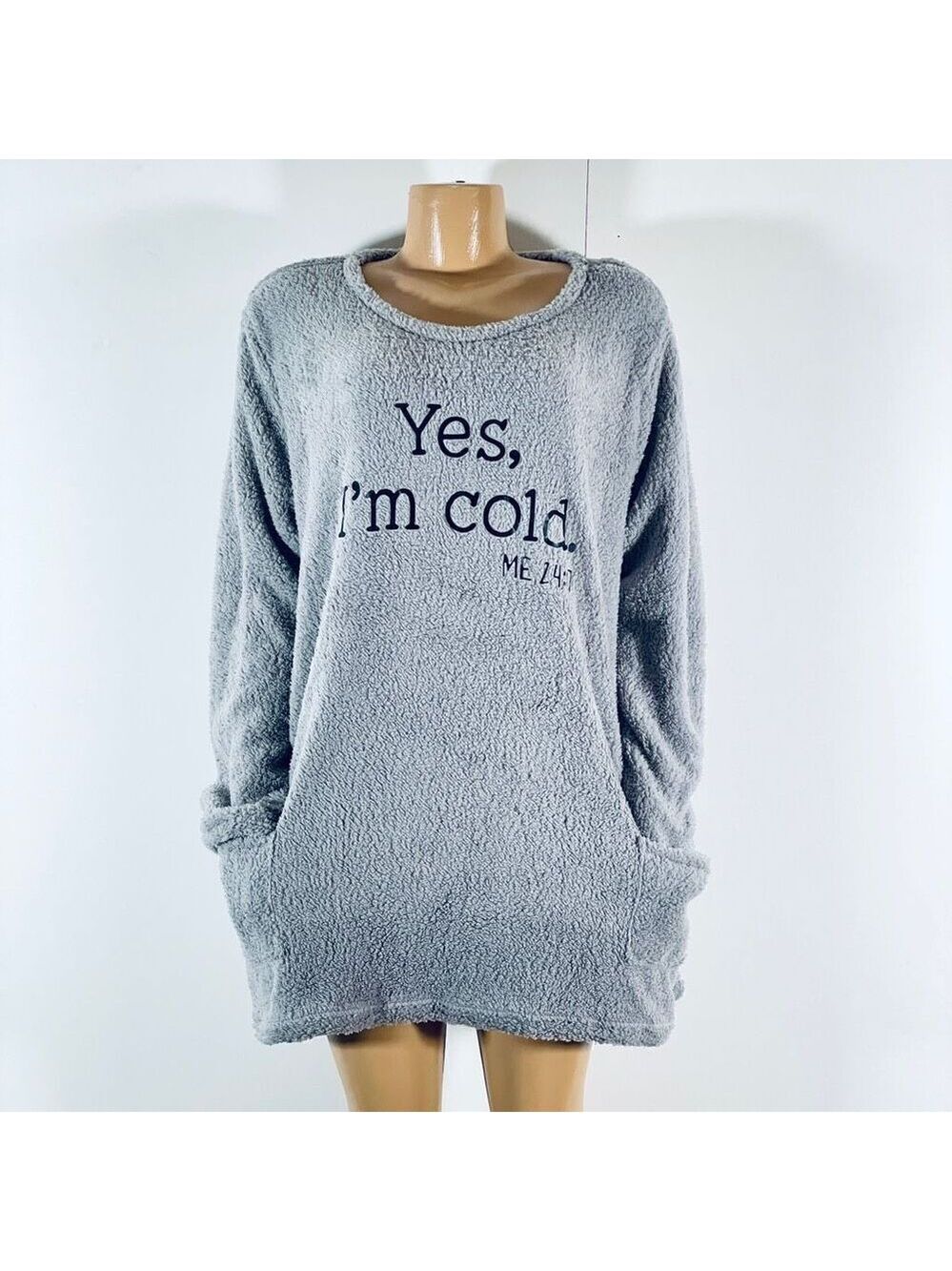 NWT Gorgeous XXL Yes, I'm cold ME 24:7 Grey/Black Sherpa Teddy Pullover Sweatshi
